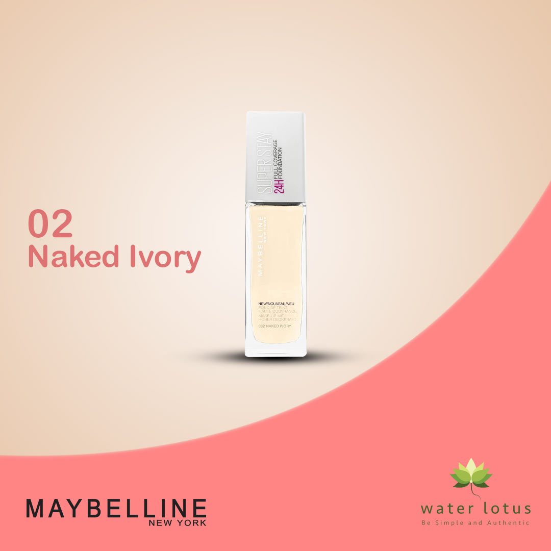 Maybelline New York Super Stay 24H Make Up 02 Naked Ivory 30 ml - Water  Lotus | Care & Beauty Cosmetics in Bangladesh